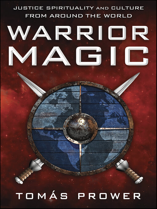 Title details for Warrior Magic by Tomás Prower - Available